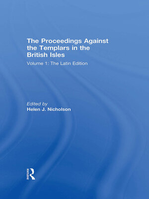 cover image of The Proceedings Against the Templars in the British Isles